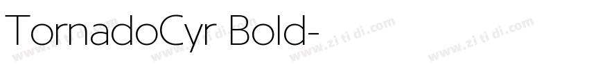 TornadoCyr Bold字体转换